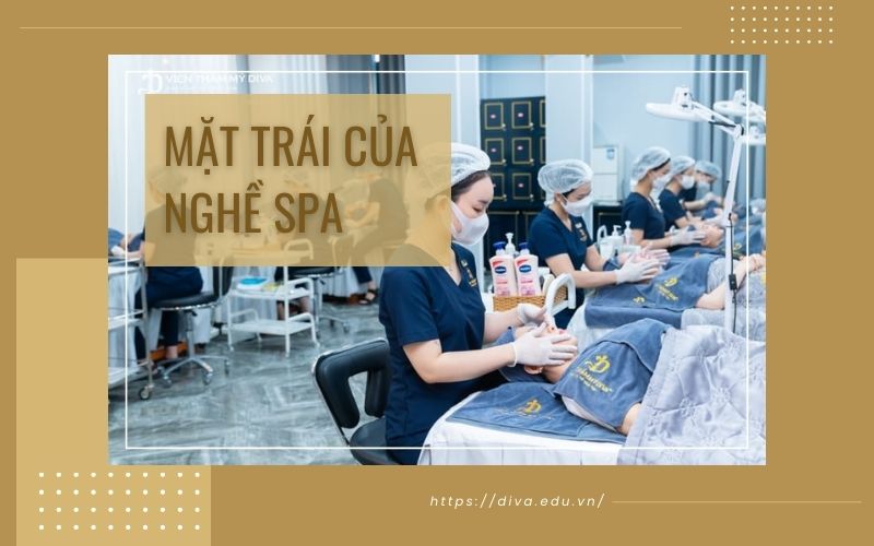 Mặt trái của nghề spa - Những "Góc khuất" chưa được tiết lộ