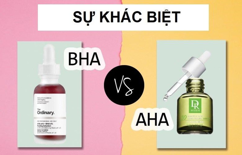 AHA phù hợp với làn da khô và BHA phù hợp với làn da dầu