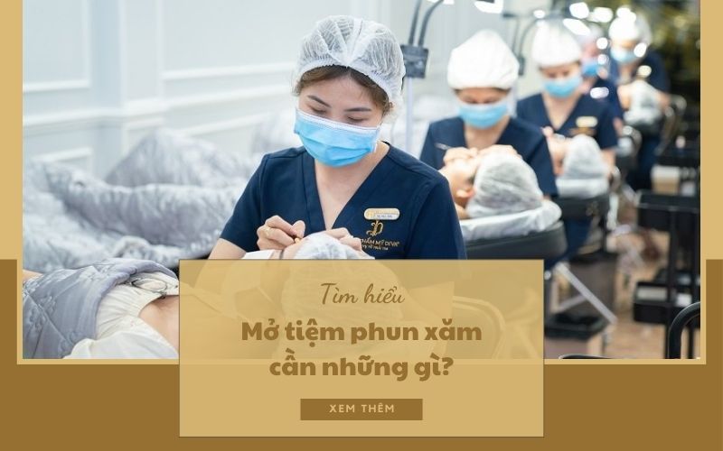 Tìm hiểu mở tiệm phun xăm cần những gì để thành công