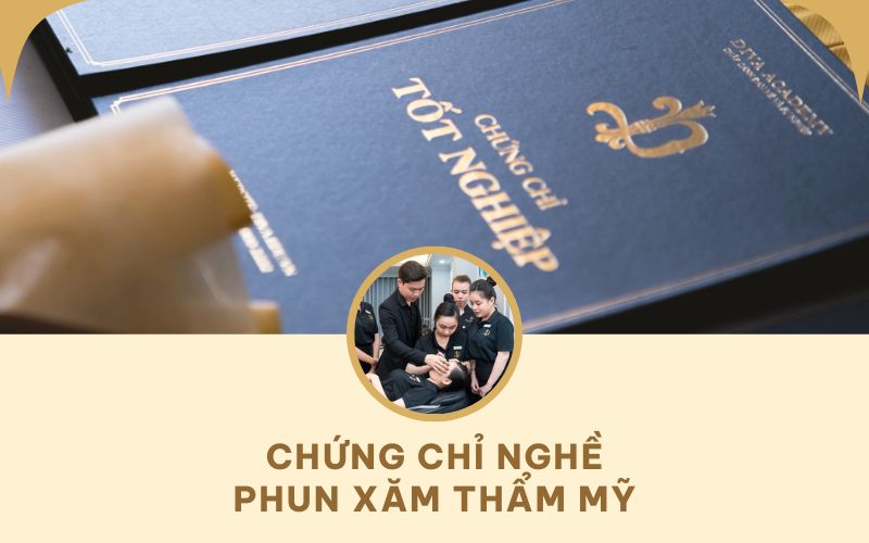 Những thông tin cần biết về chứng chỉ phun xăm thẩm mỹ