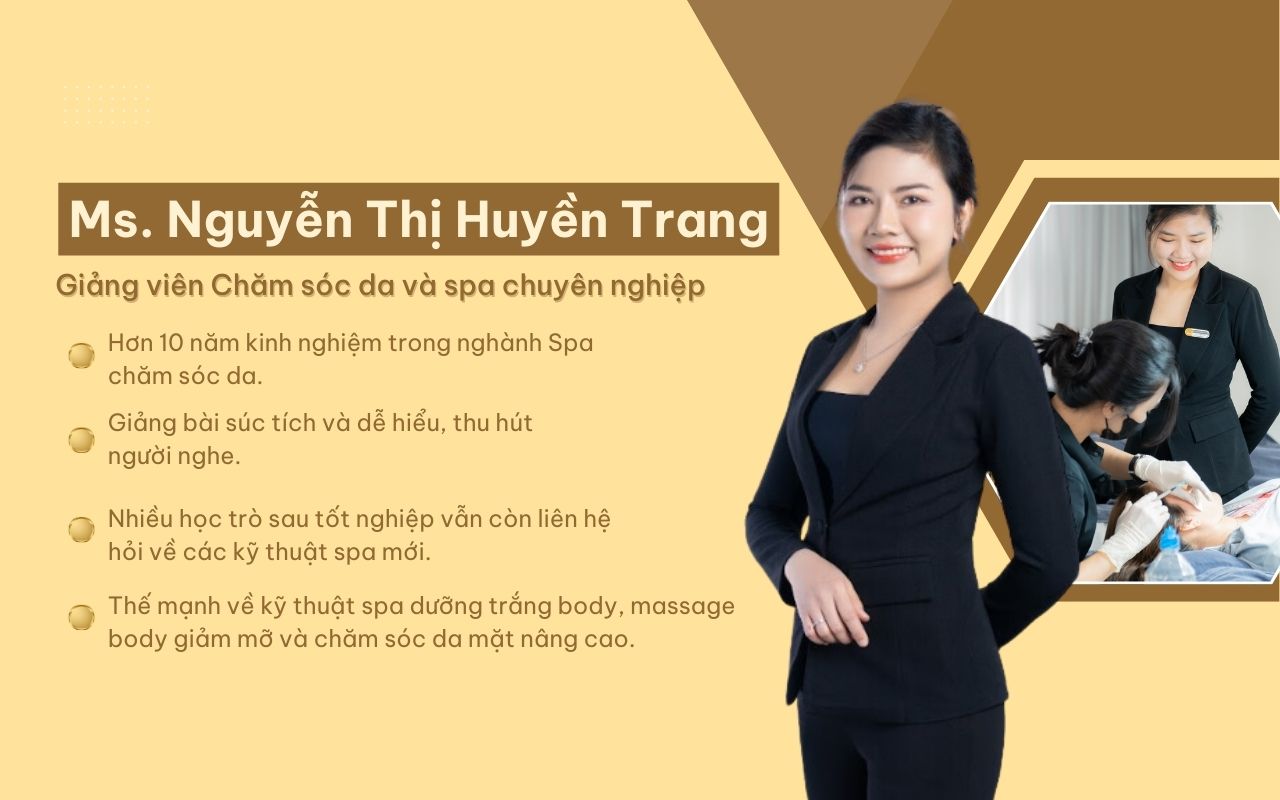 Cô Nguyễn Thị Huyền Trang - Giảng viên đào tạo Spa chuyên nghiệp tại DIVA Academy